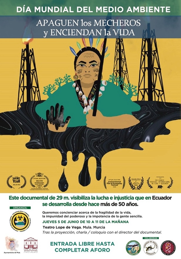 En Mula, por el Día Mundial del Medioambiente, se proyectará el documental "Apaguen los Mecheros y enciendan la Vida"
