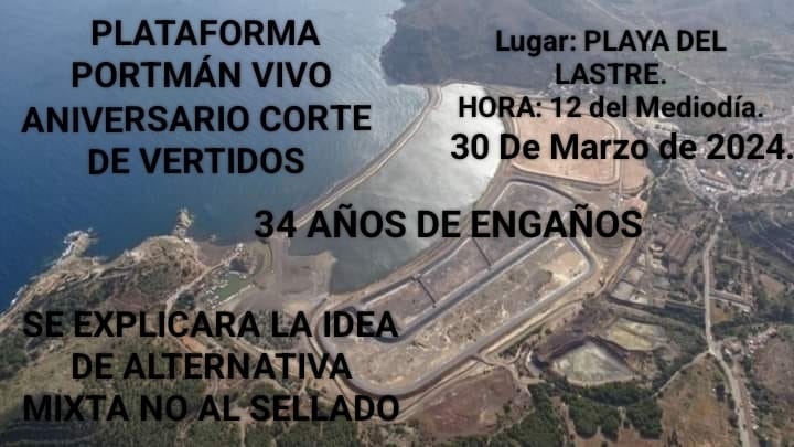 Fiesta Aniversario cese de los vertidos hace 34 años en Portmán, el próximo 30 de Marzo en la Playa del Lastre