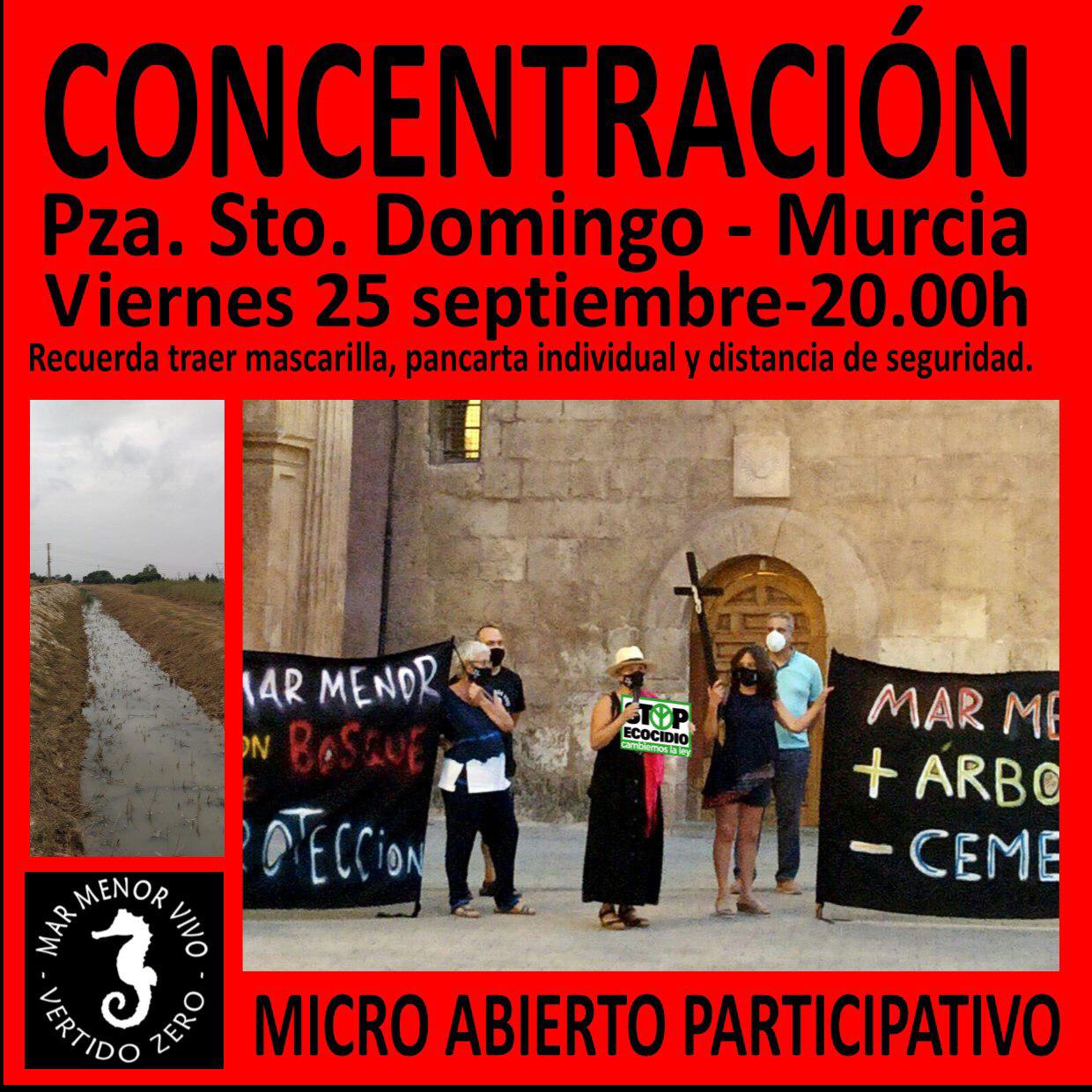 Concentración esta tarde a las 20:00 en la Plaza Santo Domingo en Murcia por el Mar Menor y el cese de los vertidos