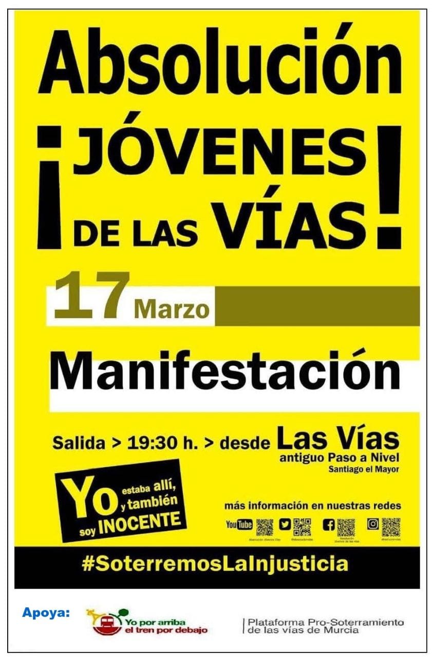 Murcia clama Justicia para los 3 jóvenes de las vías, nueva manifestación jueves 17 marzo para exigir su absolución el 24