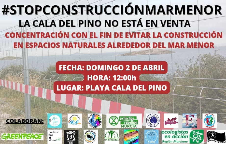 Convocan concentración en Cala del Pino y Playa del Turco, contra las construcciones masivas que se están realizando en el Mar Menor