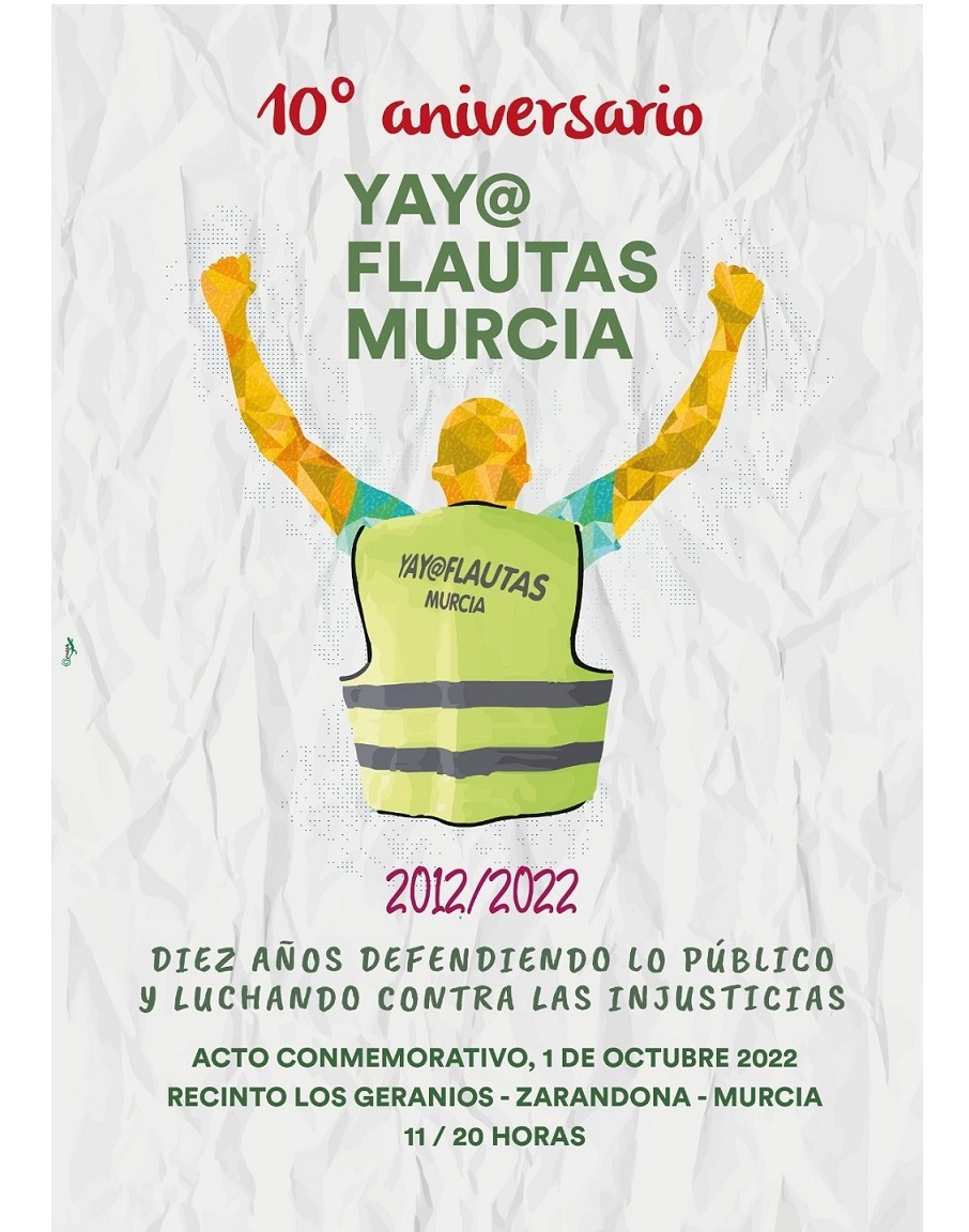 Yayoflautas Murcia celebra el 1 Octubre su X Aniversario, 10 años defendiendo lo Público y luchando contra las Injusticias Sociales