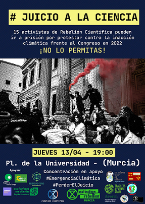 Murcia protesta por la criminalización de la ciencia por la imputación de 15 activistas en 2022 que tiraron agua roja en el Congreso