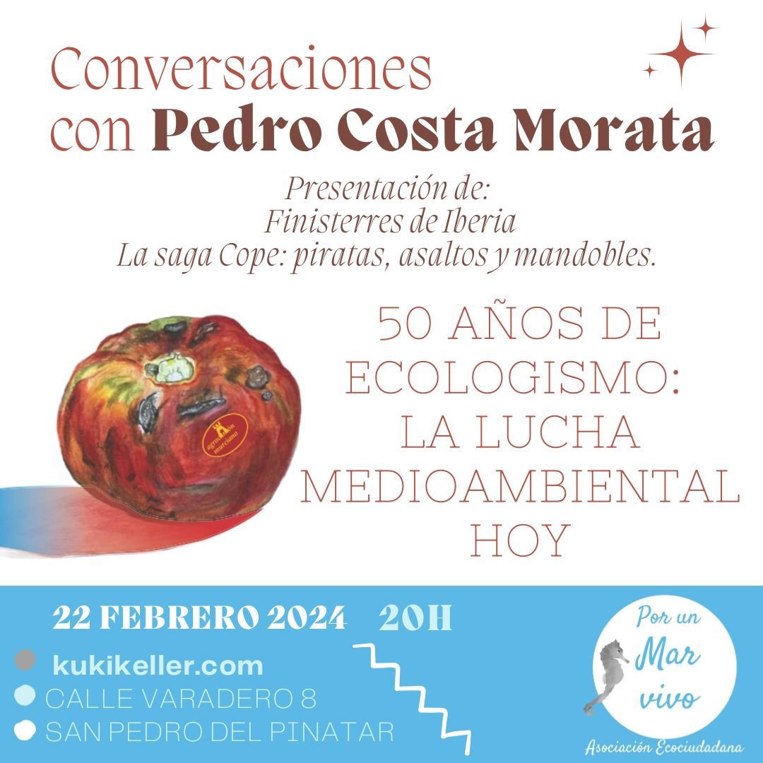 Presentación de la Asociación Ecociudadana Por un Mar Vivo junto a Pedro Costa Morata, premio Nacional de Medioambiente