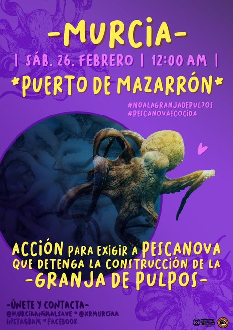 Extinction Rebellion Murcia y Murcia Animal Save realizan mañana una acción contra Pescanova para impedir la granja de pulpos