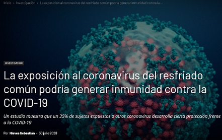 LA EXPOSICIÓN A UN SIMPLE RESFRIADO PUEDE DARTE INMUNIDAD FRENTE AL COVID, LO QUE SE LLAMA INMUNIDAD CRUZADA, EL 35% PUEDE SER INMUNE