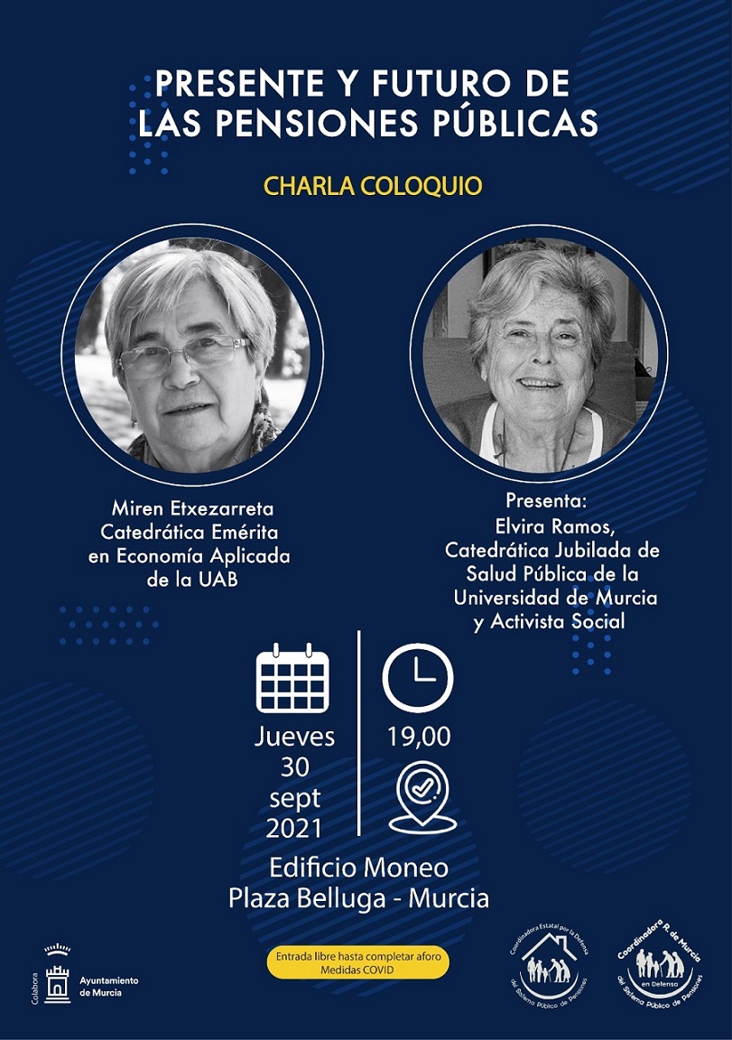 Miren Etxezarreta y Elvira Ramos aclaran dudas sobre el presente y futuro de la pensiones públicas