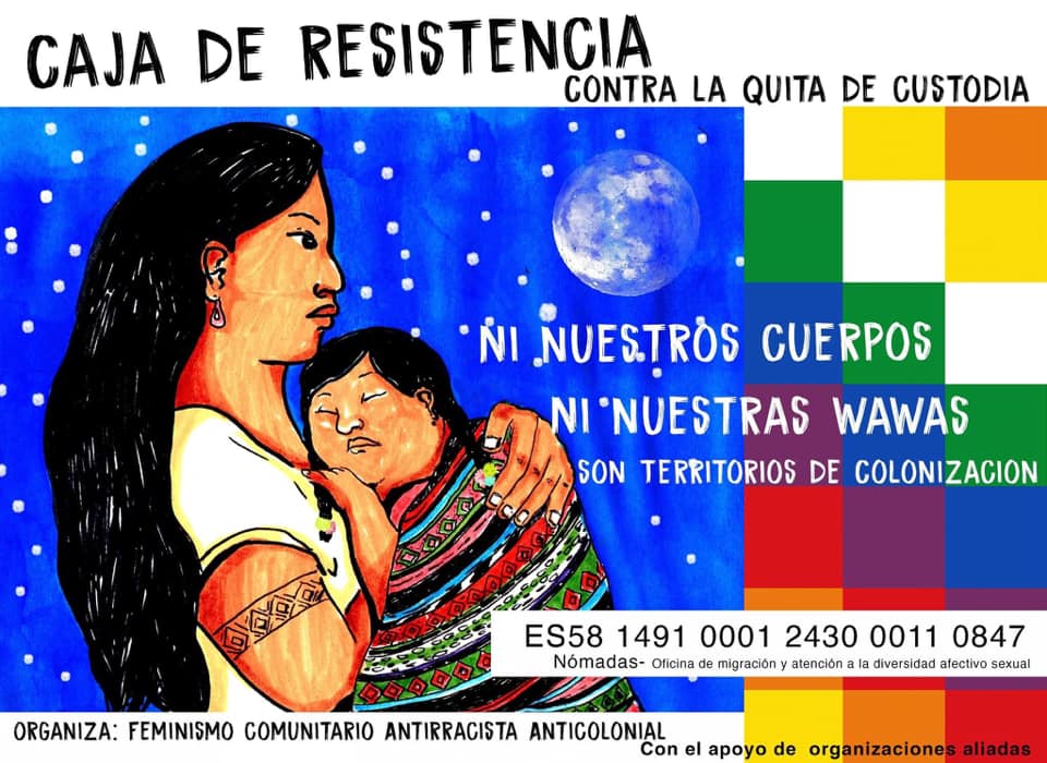 FEMINISMO COMUNITARIO ANTIRRACISTA ANTICOLONIAL LANZA LA CAJA DE RESISTENCIA Y PIDE APOYO, PARA QUE UNA HIJA PUEDA ESTAR CON SU MADRE